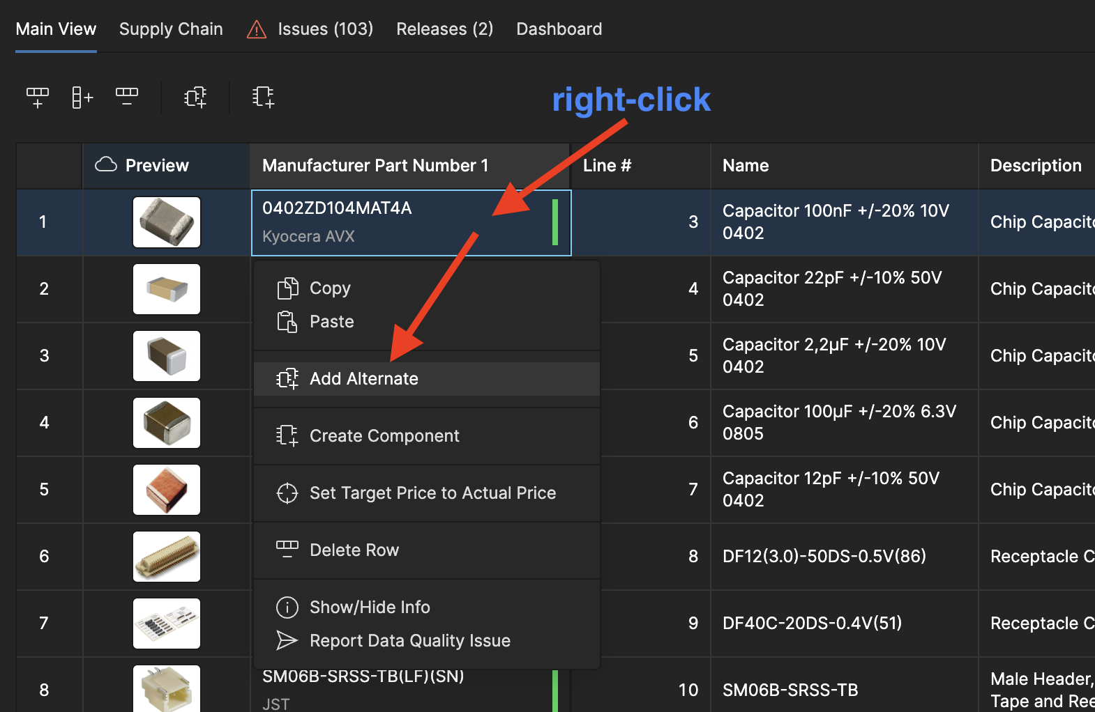 Right-click on the row where you want to add an alternate and select Add Alternate